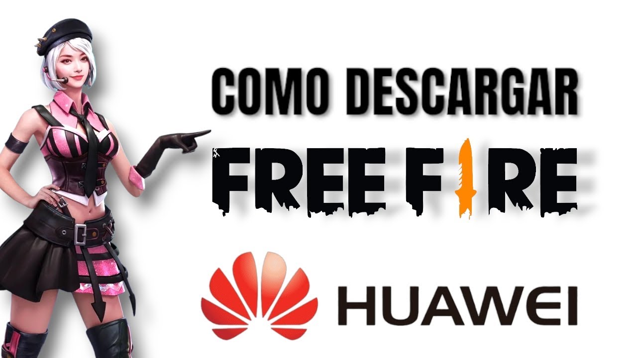 Como Descargar Free Fire en Huawei Y6P